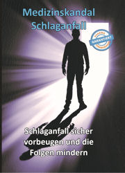 Medizinskandal Schlaganfall